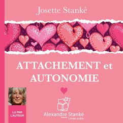 Attachement et autonomie (MP3-Download) - Stanké, Josette