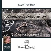 Chanter le trésor de soi (MP3-Download) Chanter le trésor de soi (MP3-Download)