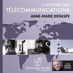 L'histoire des télécommunications (MP3-Download)