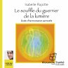 Souffle du guérrier de la lumière... - Bild 1