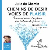 Chemins de désir, voies de plaisir - Vol. 2 (MP3-Download) Chemins de désir, voies de plaisir - Vol. 2 (MP3-Download)
