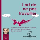 L'art de ne pas travailler (MP3-Download)