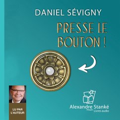 Presse le bouton (MP3-Download) - Sévigny, Daniel