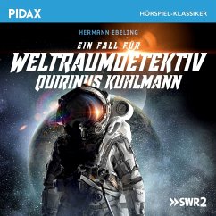 Ein Fall für Weltraumdetektiv Quirinus Kuhlmann (MP3-Download) - Ebeling, Hermann