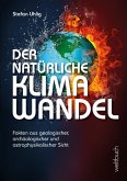Der natürliche Klimawandel (eBook, ePUB)