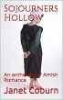Sojourners Hollow An Anthology of Amish... - Bild 1
