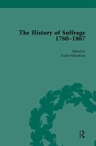 The History of Suffrage, 1760-1867 Vol 1 (eBook, ePUB) The History of Suffrage, 1760-1867 Vol 1 (eBook, ePUB)