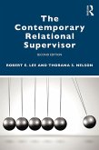 The Contemporary Relational Supervisor 2nd edition (eBook, ePUB)