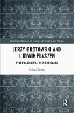 Jerzy Grotowski and Ludwik Flaszen (eBook, ePUB)