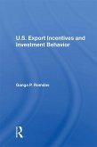 U.S. Export Incentives And Investment Behavior (eBook, ePUB)