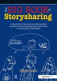 The Big Book of Storysharing (eBook, ePUB)