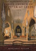 The Monuments of the Parish Church of St Peter-at-Leeds (eBook, ePUB)