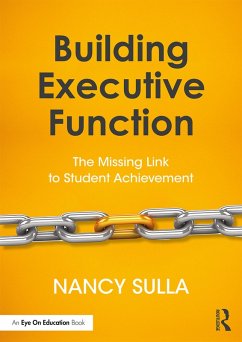 Building Executive Function (eBook, ePUB) - Sulla, Nancy