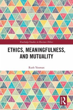 Cover Ethics, Meaningfulness, and Mutuality (eBook, ePUB)