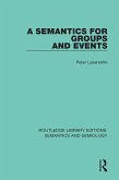 A Semantics for Groups and Events (eBook, ePUB)