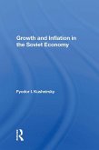 Growth And Inflation In The Soviet Economy (eBook, ePUB)
