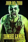 Zombie Games (eBook, ePUB) Zombie Games (eBook, ePUB)