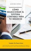 Guía ERP: Cómo Seleccionar el Sistema Contable para tu Negocio (eBook, ePUB)