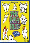 The Big Book of Blobs (eBook, ePUB)