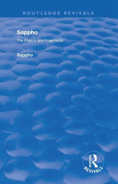 Revival: Sappho - Poems and Fragments (1926) (eBook, ePUB)