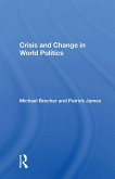 Crisis And Change In World Politics (eBook, ePUB)