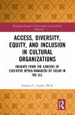 Access, Diversity, Equity and Inclusion in Cultural Organizations (eBook, ePUB)