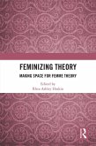 Feminizing Theory (eBook, ePUB)