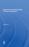 Regional Productivity Growth In China's Agriculture (eBook, ePUB) Regional Productivity Growth In China's Agriculture (eBook, ePUB)