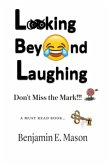 Looking Beyond Laughing (eBook, ePUB)