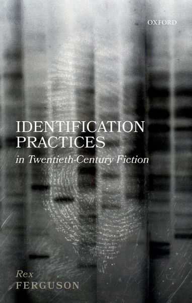 Identification Practices in Twentieth-Century Fiction (eBook, ePUB) Identification Practices in Twentieth-Century Fiction (eBook, ePUB)