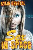 Sex In Space (eBook, ePUB)