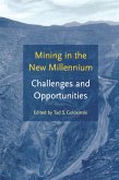 Mining in the New Millennium - Challenges and Opportunities (eBook, ePUB)
