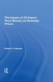 The Impact Of Oil Import Price Shocks On Domestic Prices (eBook, ePUB)