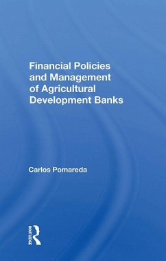 Cover Financial Policies And Management Of Agricultural Development Banks (eBook, ePUB)