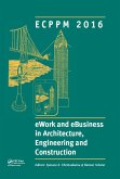 eWork and eBusiness in Architecture, Engineering and Construction: ECPPM 2016 (eBook, ePUB)