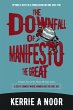 The Downfall Of Manifesto The Great: A... - Bild 1