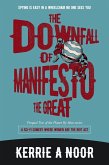 The Downfall Of Manifesto The Great (Planet Hy Man, #0.2) (eBook, ePUB)
