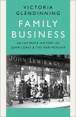 Family Business: An Intimate History of John Lewis and the Partnership (eBook, ePUB)