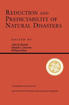 Reduction And Predictability Of Natural Disasters (eBook, ePUB) - Rundle, John; Klein, William; Turcotte, Don