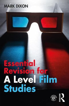 Essential Revision for A Level Film Studies (eBook, ePUB) - Dixon, Mark