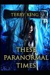 These Paranormal Times (eBook, ePUB) - Bild 1
