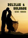 Delilah & Solomon (eBook, ePUB) Delilah & Solomon (eBook, ePUB)