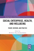 Social Enterprise, Health, and Wellbeing (eBook, ePUB)