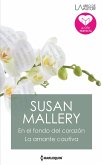 En el fondo del corazón - La amante cautiva (eBook, ePUB)