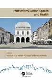 Pedestrians, Urban Spaces and Health (eBook, ePUB)