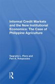 Informal Credit Markets And The New Institutional Economics (eBook, ePUB)