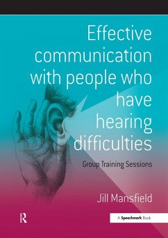 Cover Effective Communication with People Who Have Hearing Difficulties (eBook, ePUB)