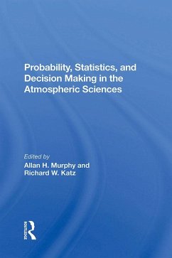Cover Probability, Statistics, And Decision Making In The Atmospheric Sciences (eBook, ePUB)