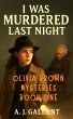 I Was Murdered Last Night (Olivia Brown... - Bild 1
