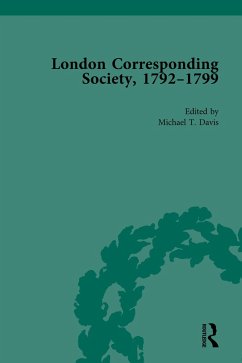 The London Corresponding Society, 1792-1799 Vol 2 (eBook, ePUB) - Davis, Michael T; Epstein, James; Fruchtman Jr, Jack; Thale, Mary